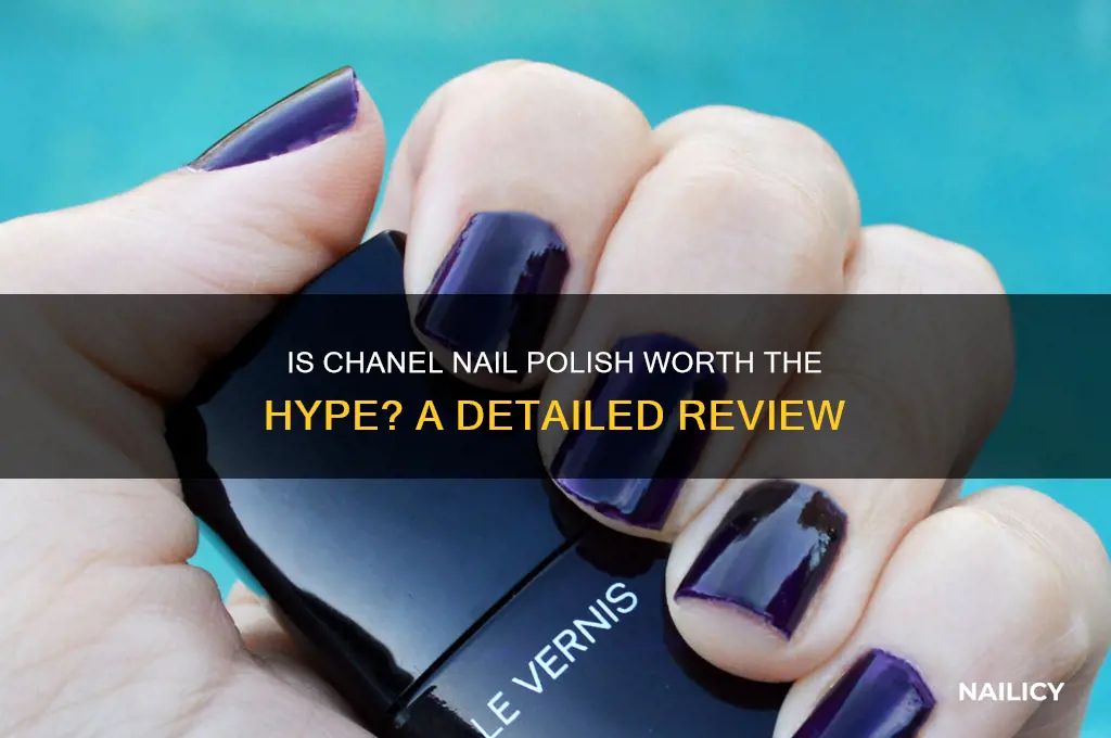 is chanel nail polish good