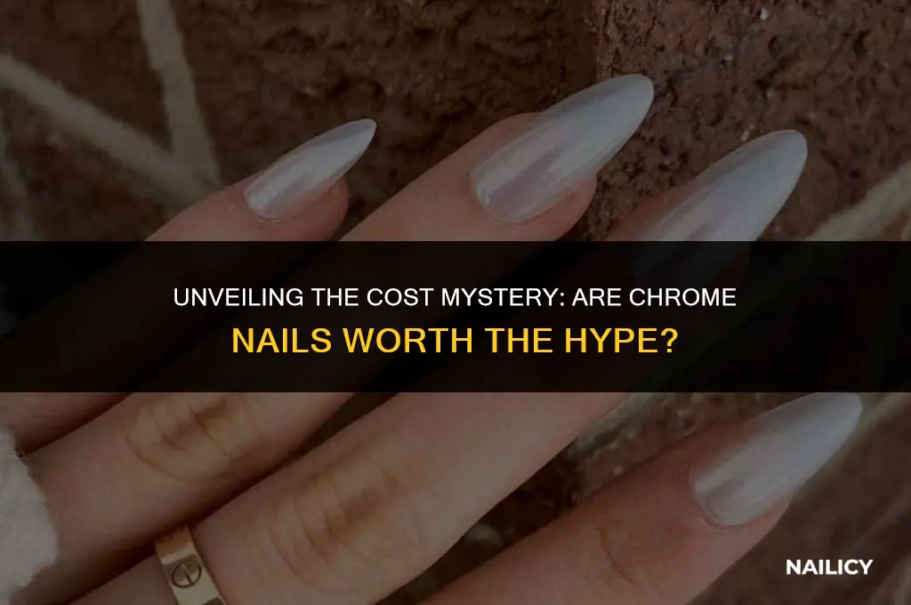 is chrome nails expensive