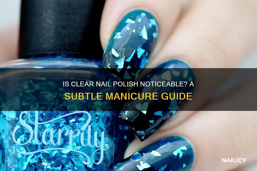 is clear nail polish noticeable