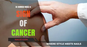 Curved Nails and Cancer: Unraveling the Potential Connection