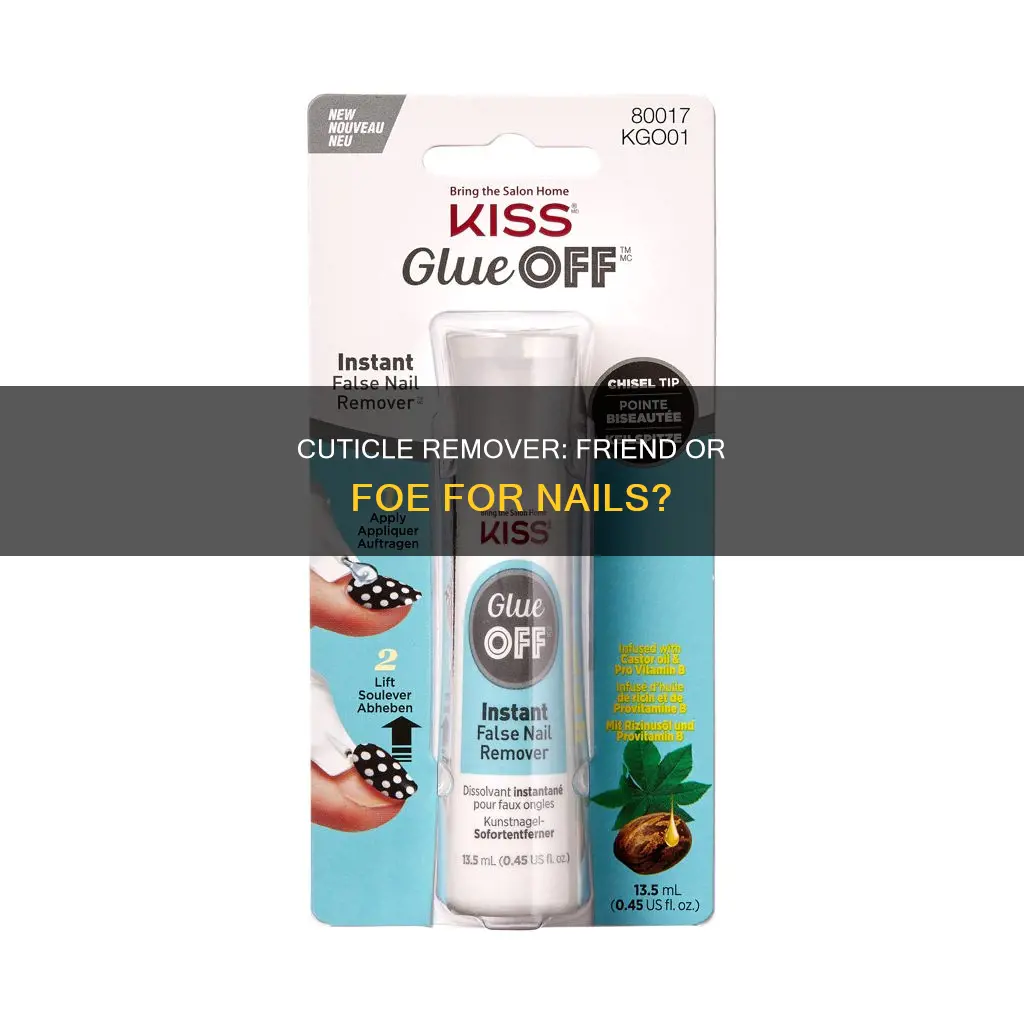 is cuticle remover bad for your nails