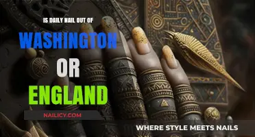 Daily Nail's Origin: Washington or England? Unraveling the Mystery