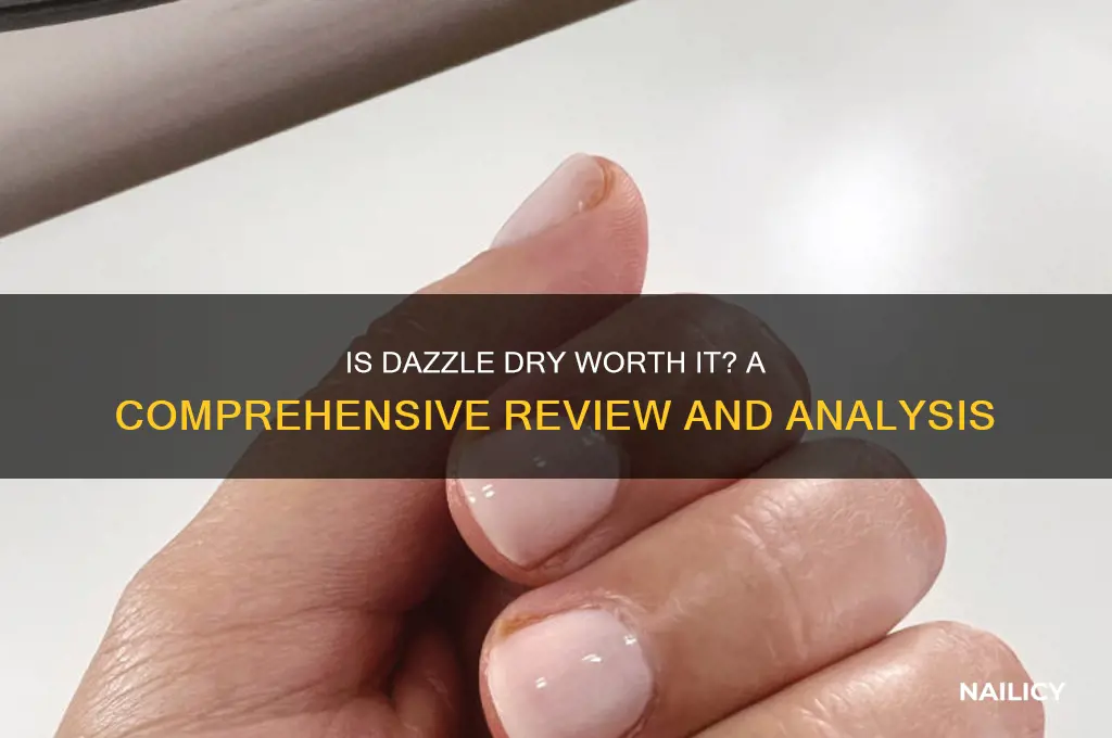 is dazzle dry worth it