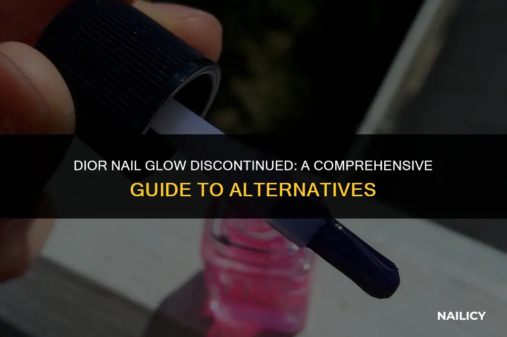is dior nail glow discontinued