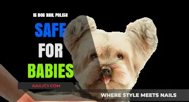 Is Dog Nail Polish Safe for Babies? A Parent's Guide
