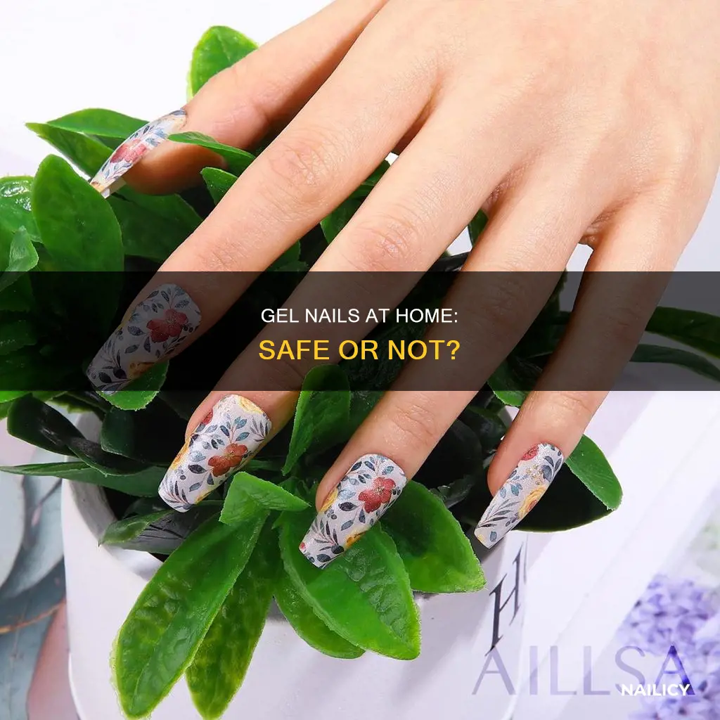 is doing gel nails at home safe