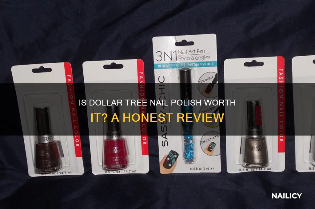 is dollar tree nail polish good