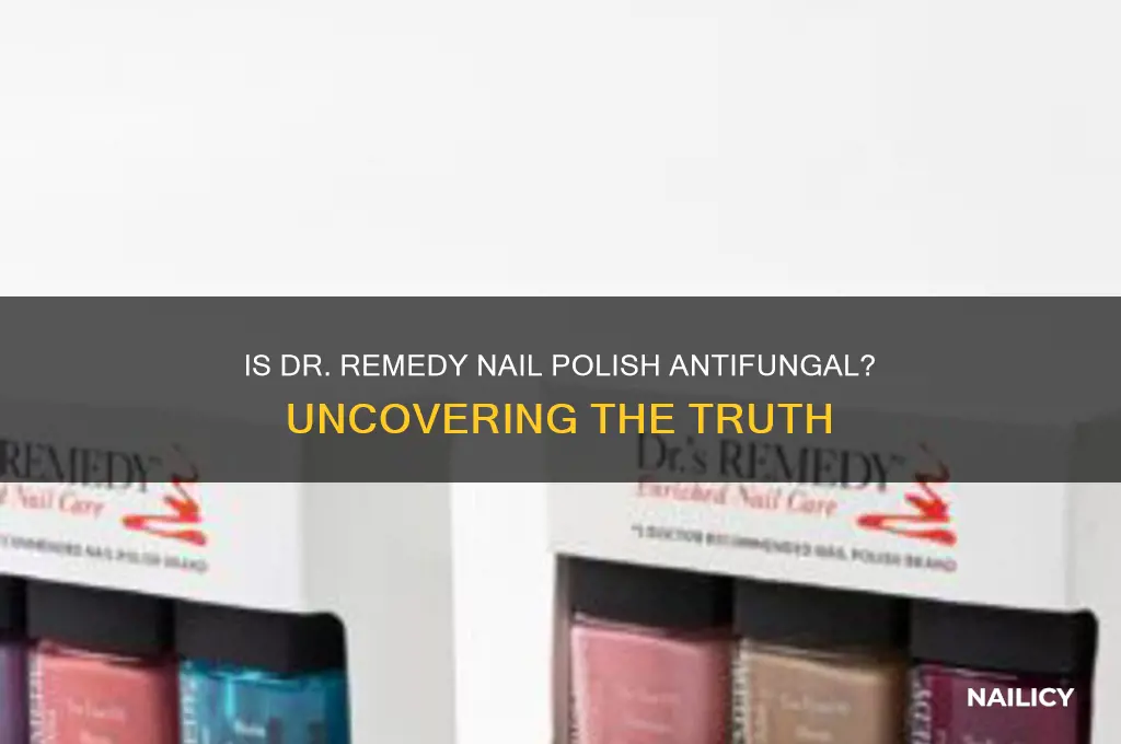 is dr remedy nail polish antifungal