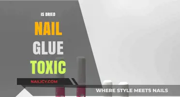 Unveiling the Truth: Is Dried Nail Glue Toxic?