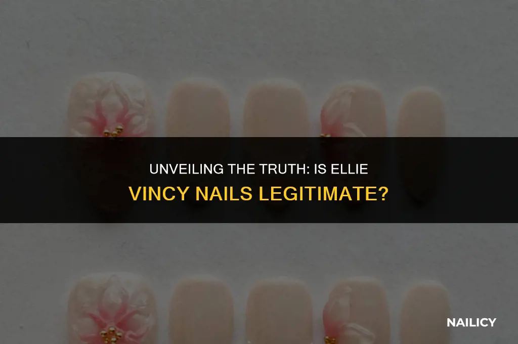 is ellie vincy nails legit
