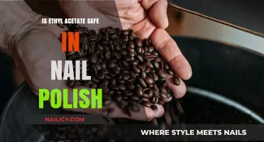 Is Ethyl Acetate in Nail Polish Safe? A Comprehensive Analysis