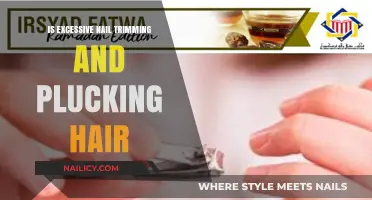 Nail Trimming and Plucking: When Does it Become Excessive?