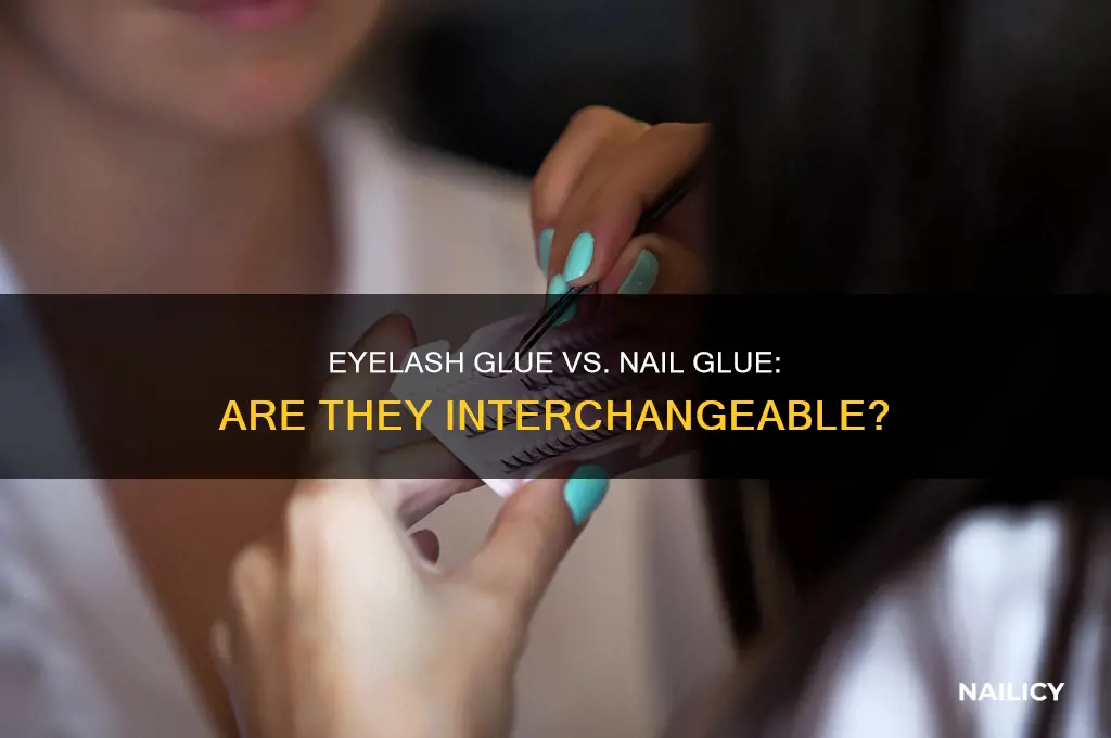 is eyelash glue and nail glue the same