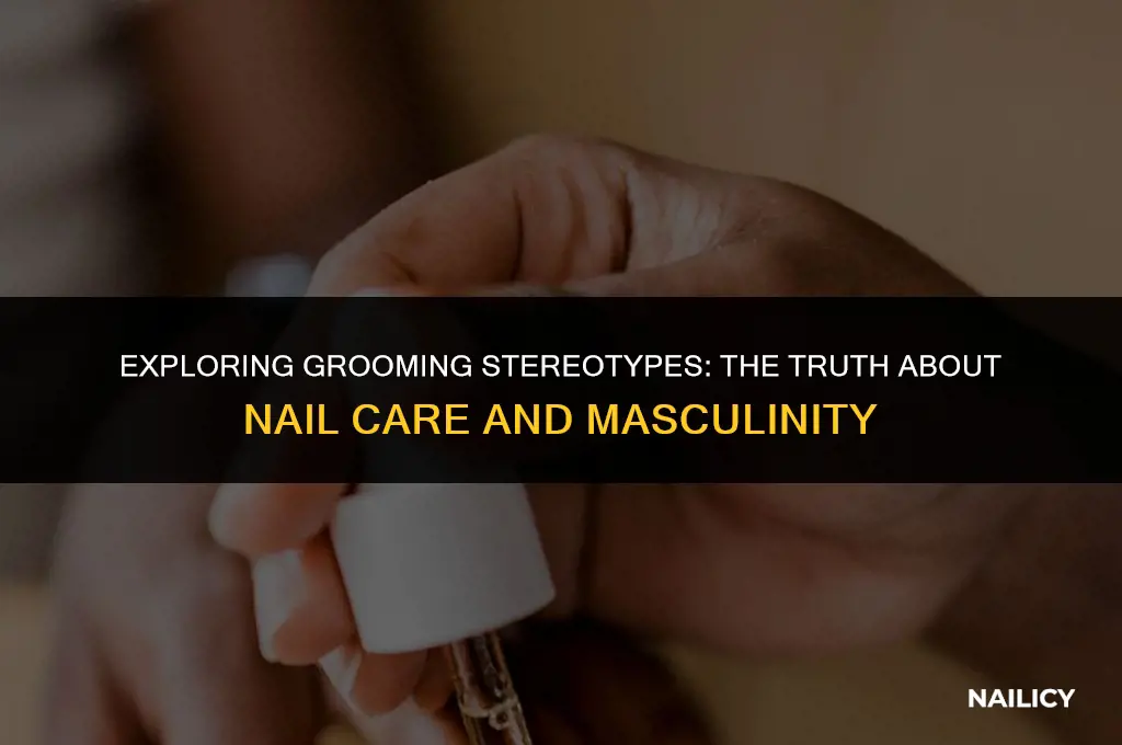 is filing your nails gay