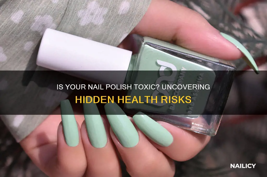 is finger nail polish toxic