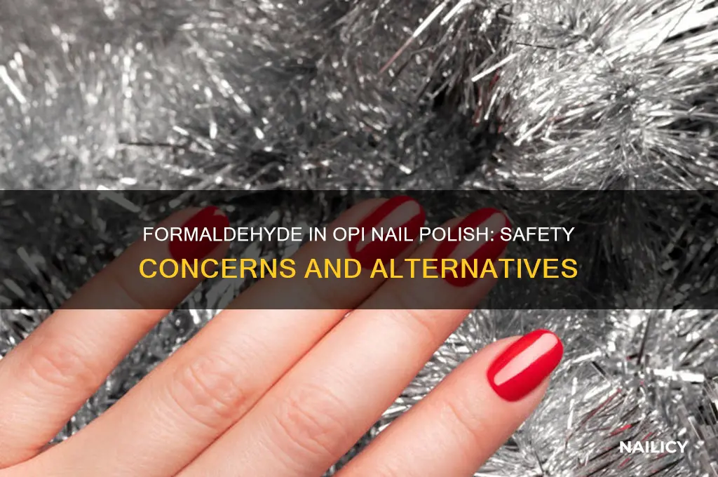 is formalide in opi nail polish