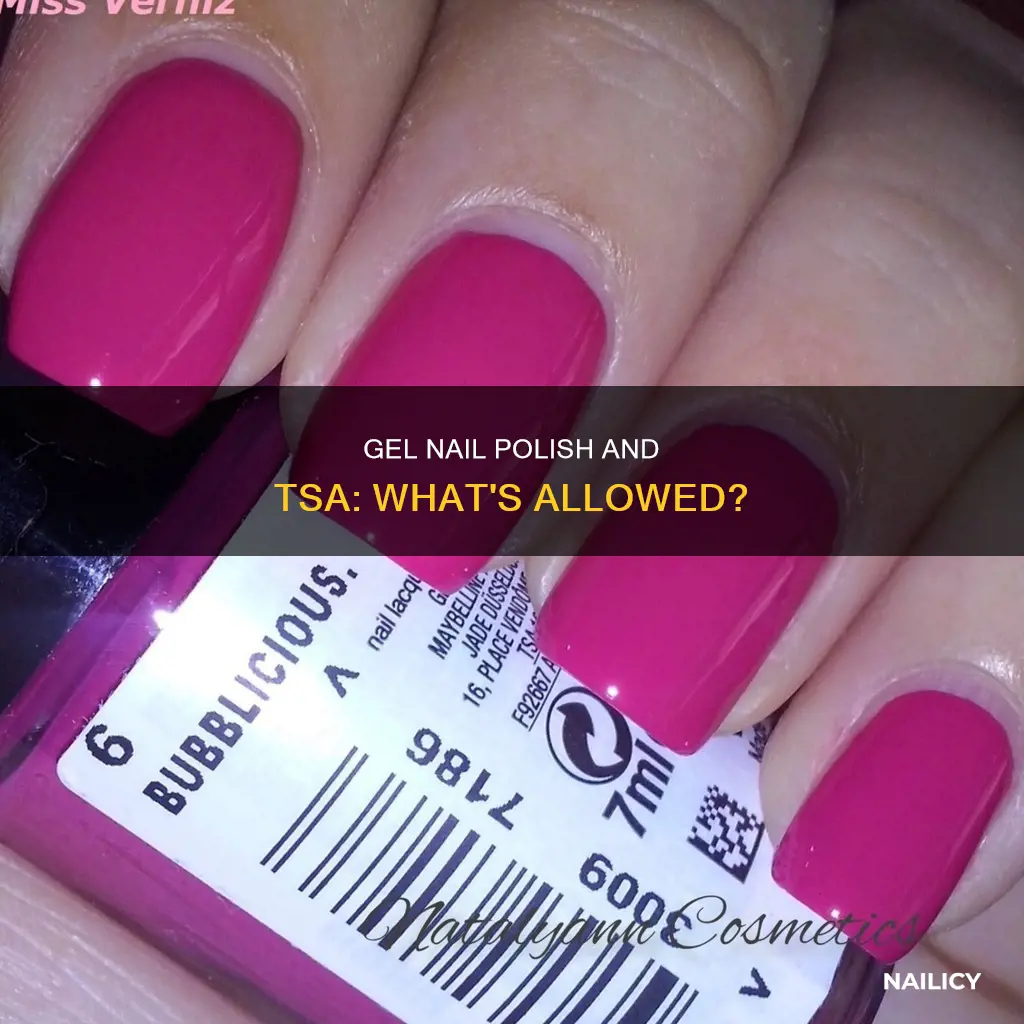 is gel nail polish allowed by tsa