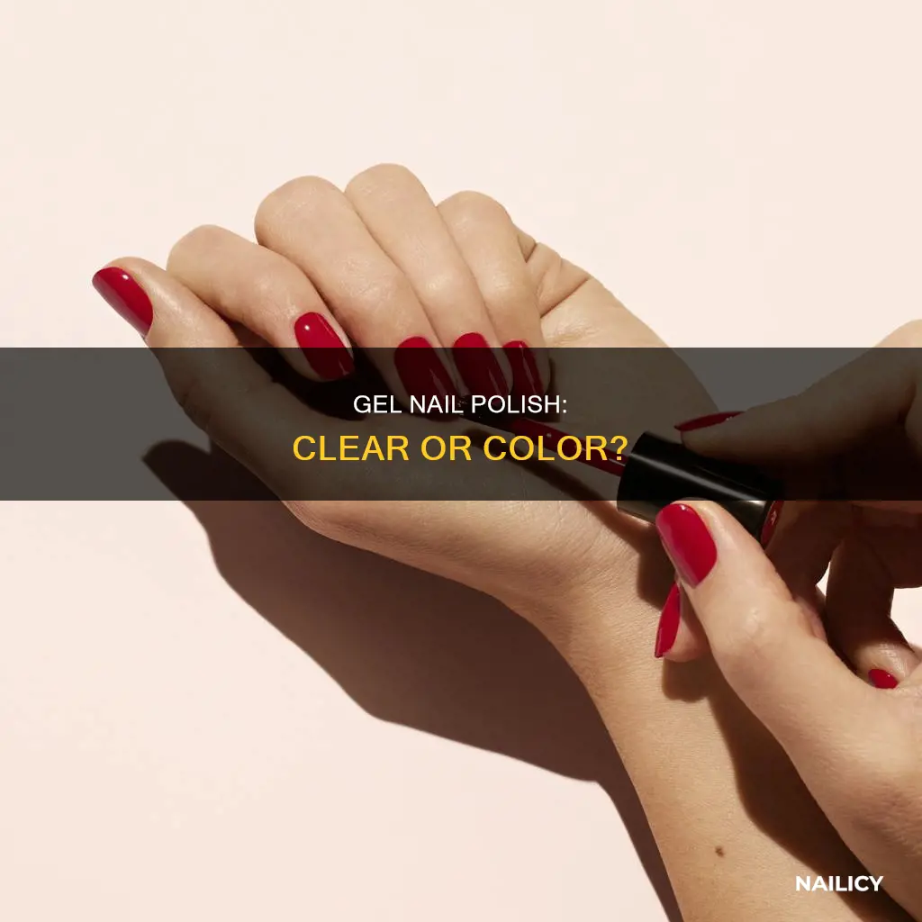 is gel nail polish clear or color