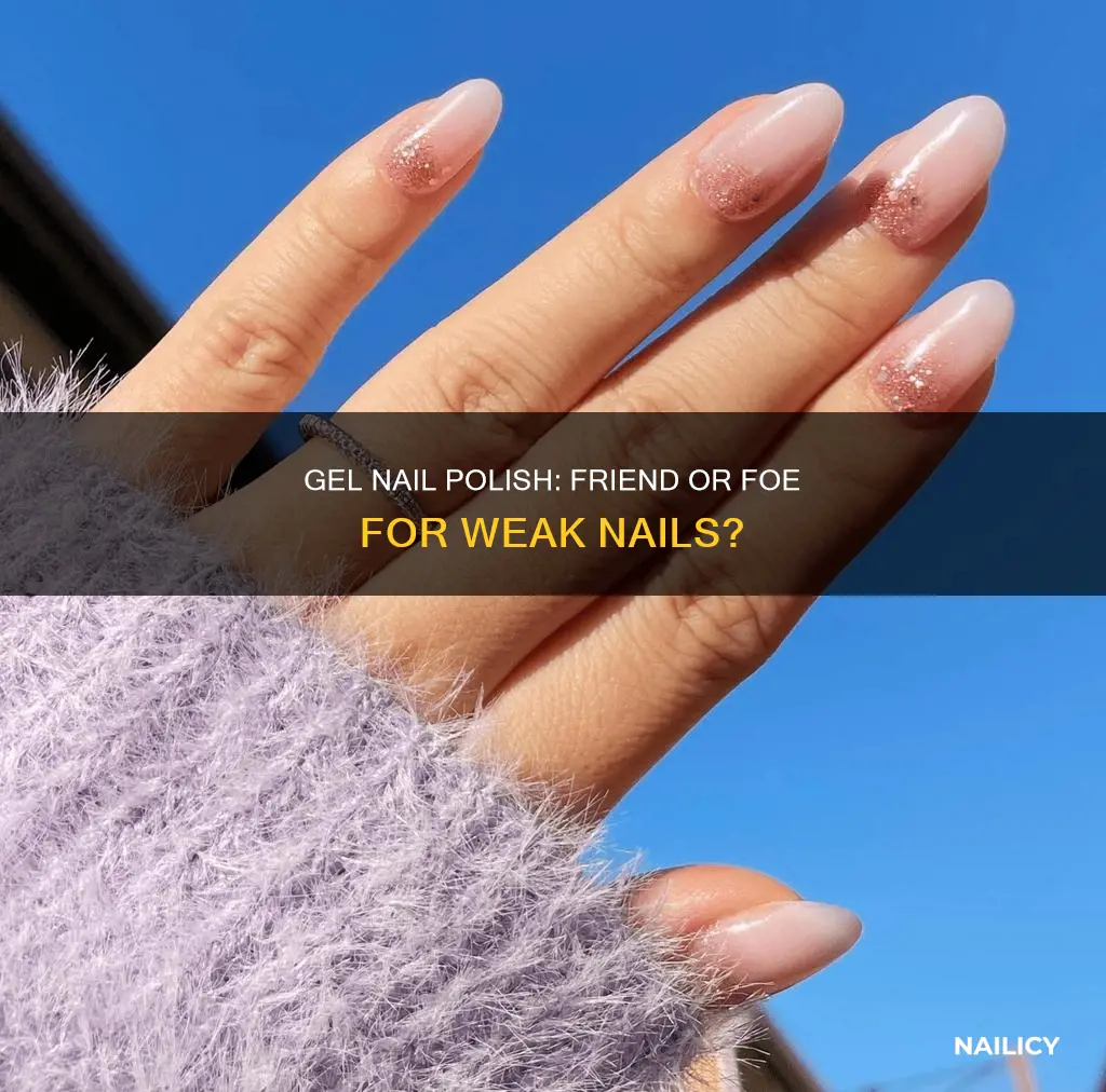 is gel nail polish good for weak nails