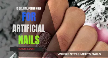 Gel Nail Polish: Natural Nails or Artificial?