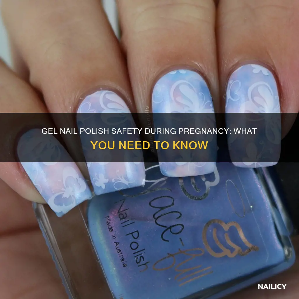 is gel nail polish safe while pregnant