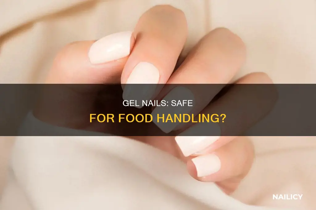 is gel nails good for working with food