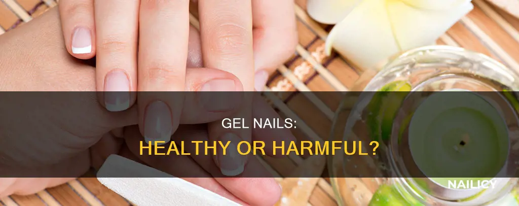 is gel nails healty