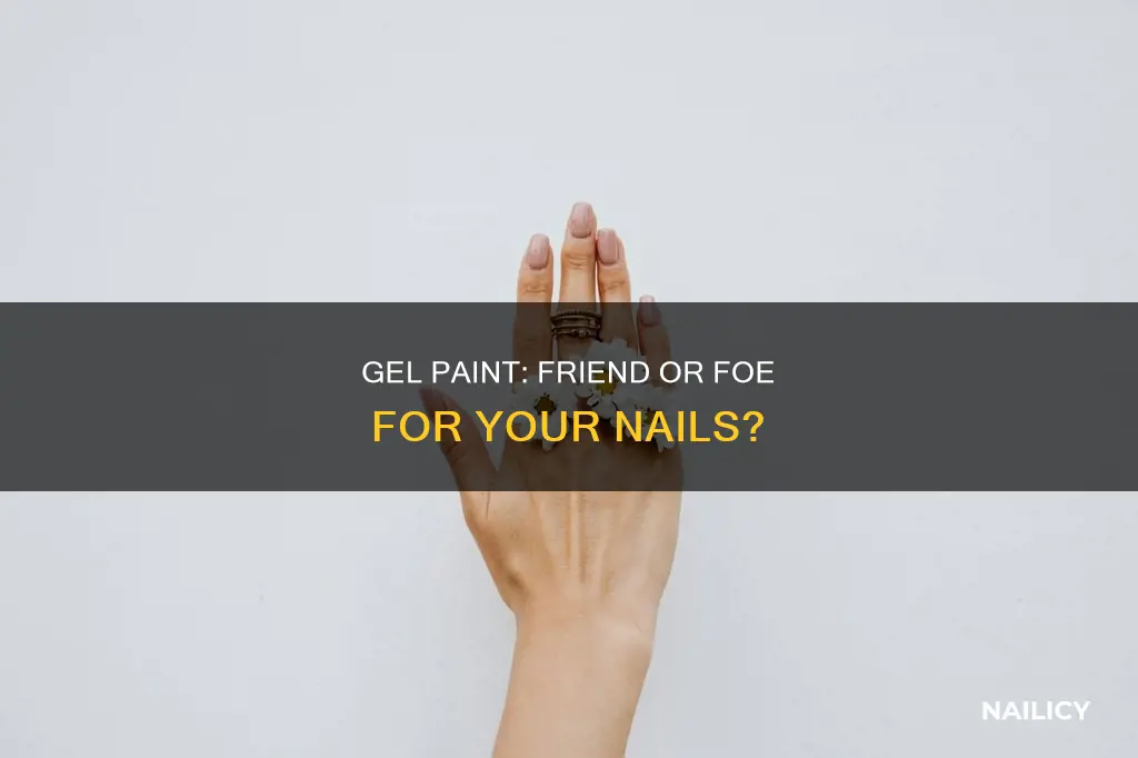 is gel paint bad for your nails