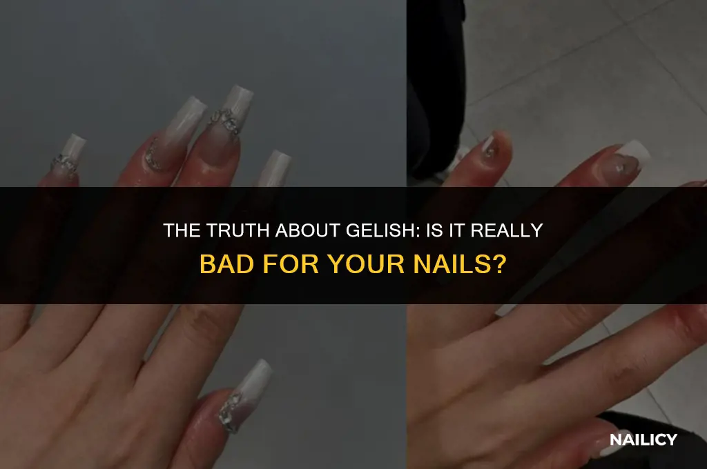 is gelish bad for nails