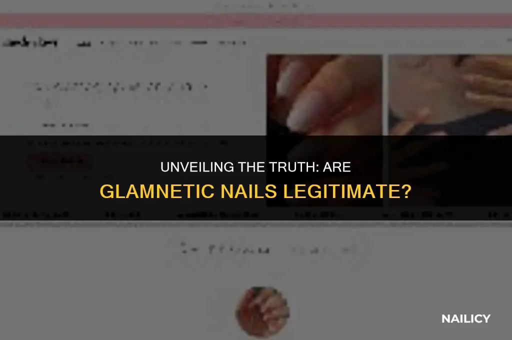 is glamnetic nails legit