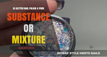 Is Glitter Nail Polish a Pure Substance or Mixture?