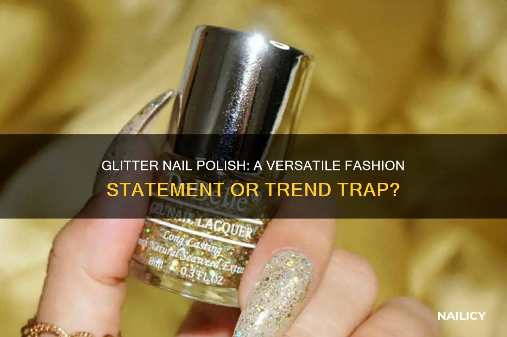 is glitter nail polish good for all fashions