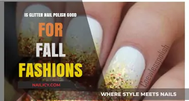 Glitter Nail Polish: A Fall Fashion Must-Have or Miss?