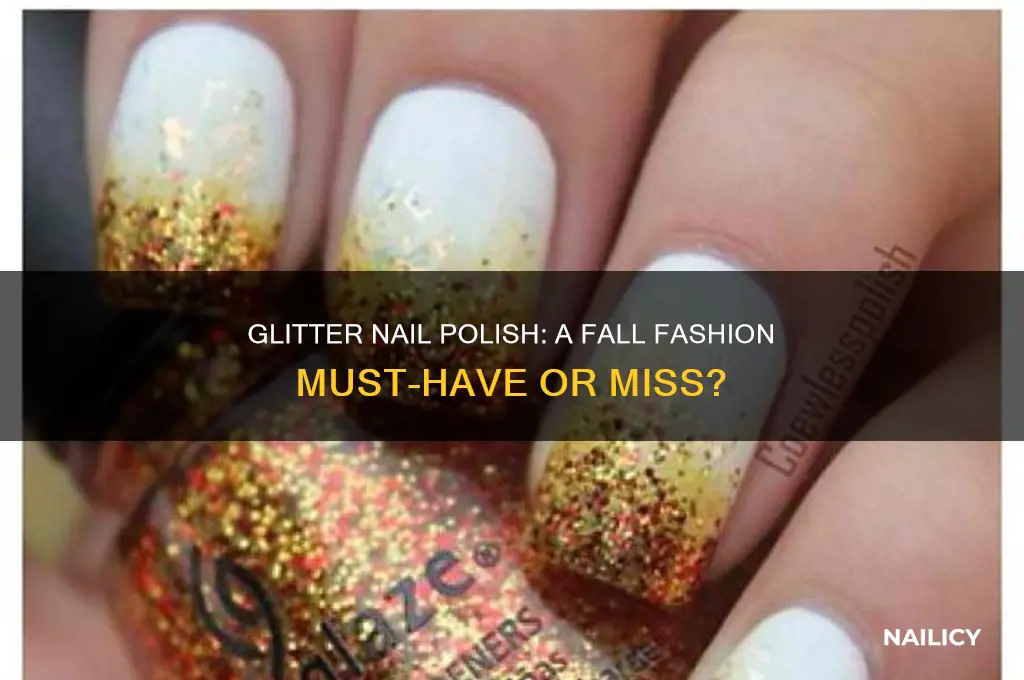 is glitter nail polish good for fall fashions