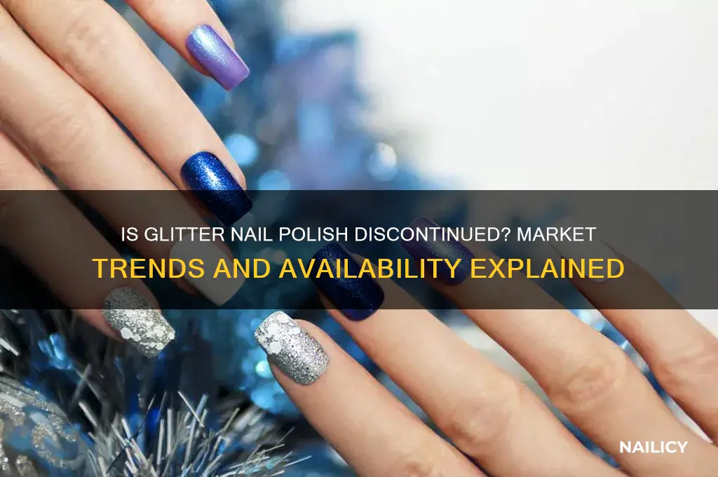 is glitter nail polish off the market