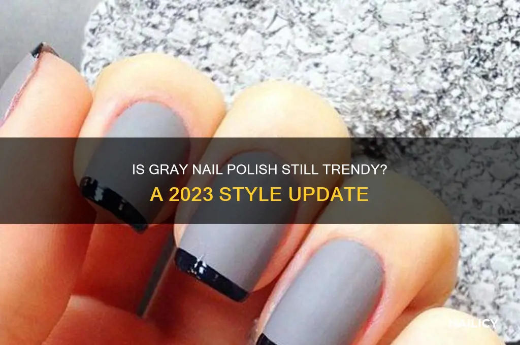 is gray nail polish in style