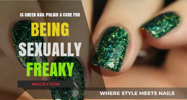 Green Nail Polish: Unveiling the Myth of Sexual Freakiness