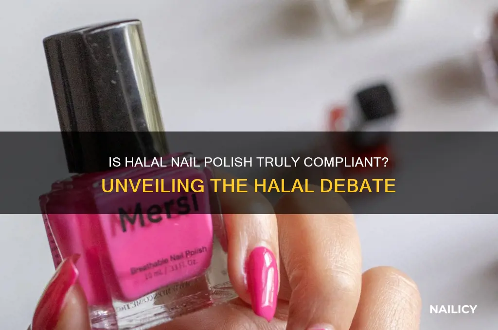 is halal nail polish really halal