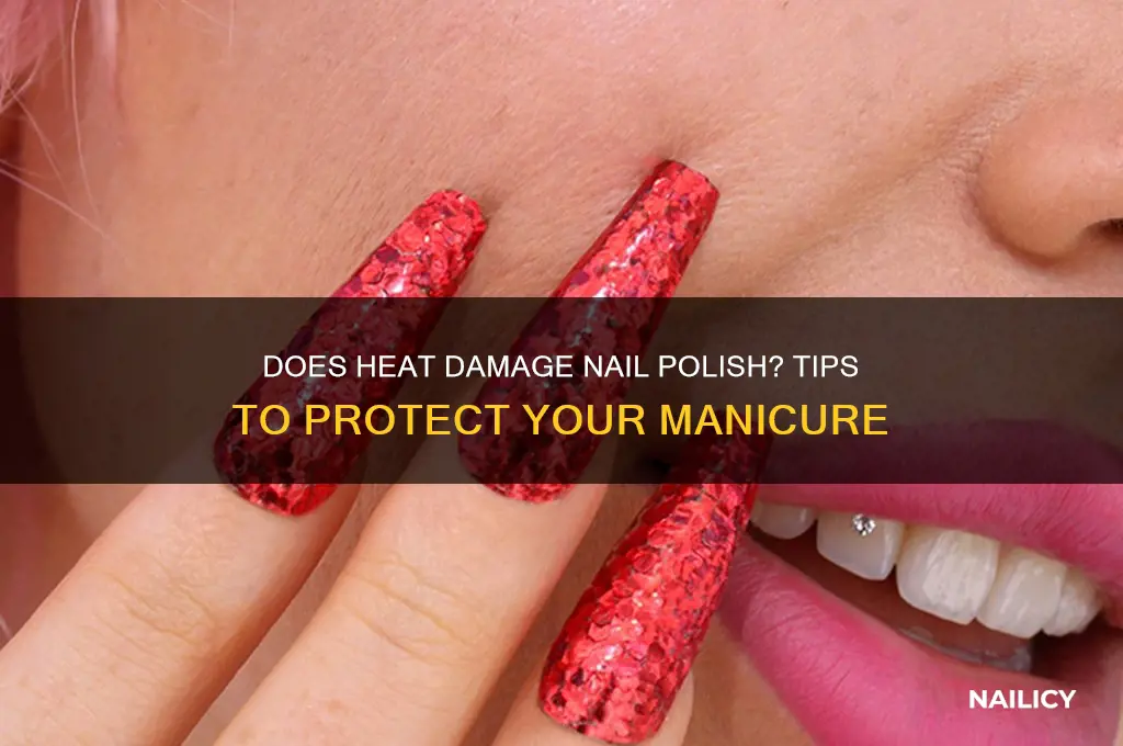 is heat bad for nail polish