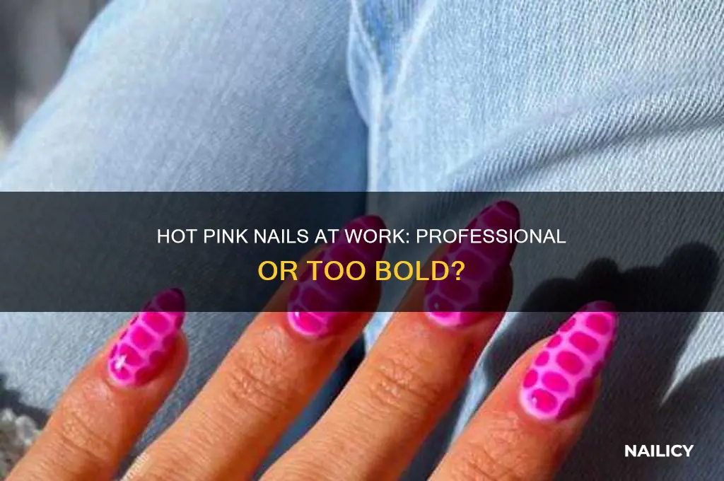 is hot pink nail polish unprofessional