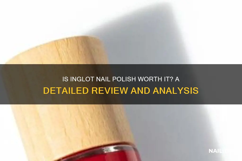 is inglot nail polish good