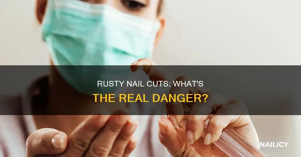 is it bad to cut yourself with a rusty nail