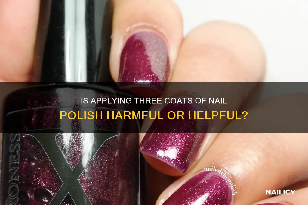 is it bad to do 3 coats of nail polish