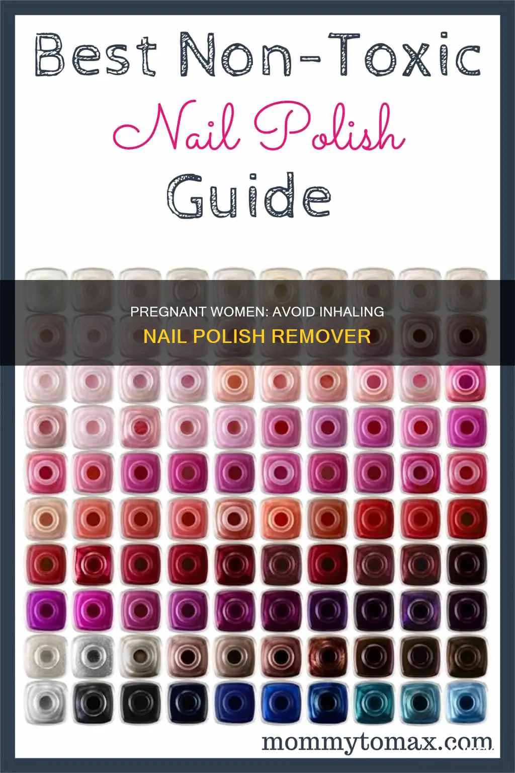 is it bad to inhale nail polish remover while pregnant