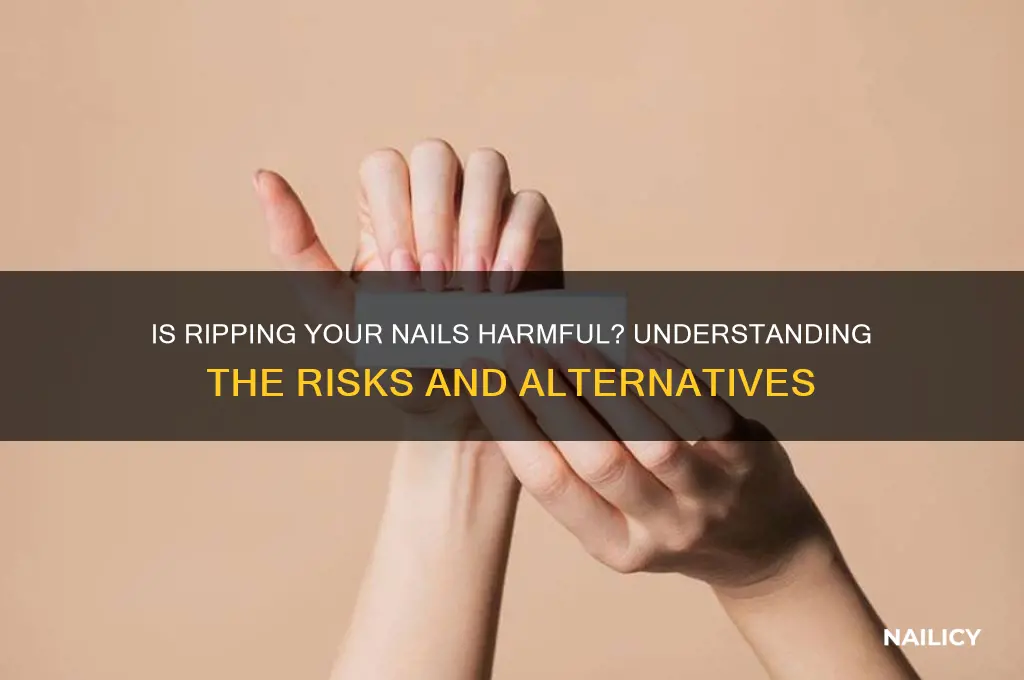 is it bad to rip your nails