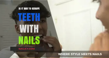 Scraping Teeth with Nails: Harmful Habit or Harmless Hack?
