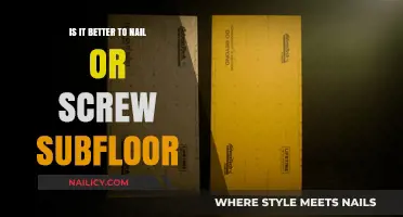 Nailing vs. Screwing Subfloor: Which Method Offers Superior Stability?