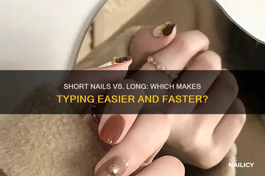 is it easier to type with short nails