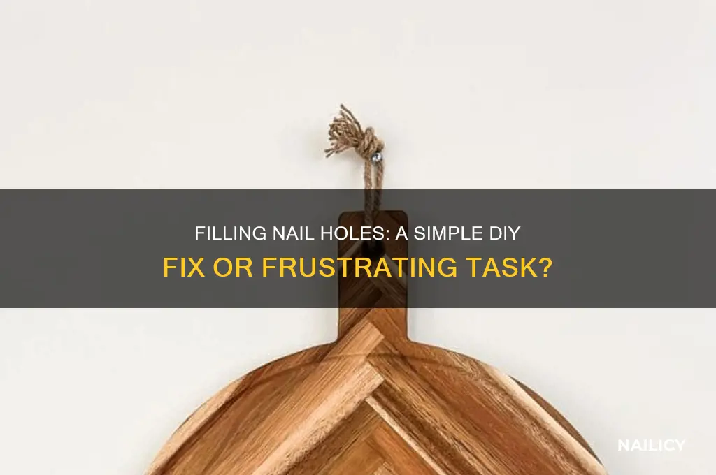 is it easy to fill in nail holes