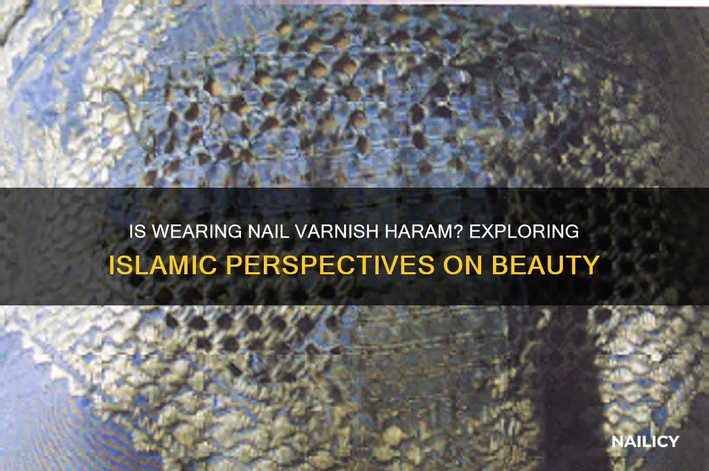 is it haram to wear nail varnish